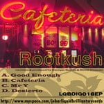 cover: Rootkush - Cafeteria EP