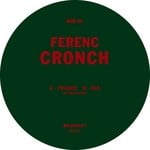 cover: Ferenc - Cronch