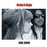 cover: Stoika|Stojka - Soul Shavo