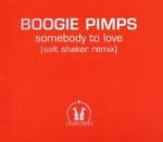 cover: Boogie Pimps - Somebody To Love (Salt Shaker Remix)