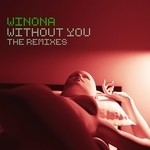 cover: Winona - Without You (remixes)