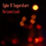 cover: Cece Rogers|Syke N Sugarstarr - No Love Lost