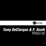 cover: Declerque, Tomy|F Sonik - Fetaqui EP