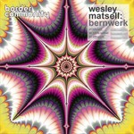 cover: Wesley Matsell - Bernwerk