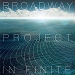 cover: Broadway Project - In Finite