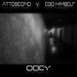 cover: Attosecond|Ego Himself - Obey