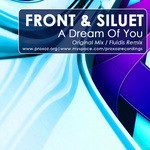 cover: Front|Siluet - A Dream Of You