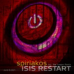 cover: Spiriakos - Isis Restart