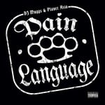 cover: Dj Muggs|Planet Asia - Pain Language (clean version)