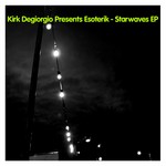 cover: Esoterik|Kirk Degiorgio - Starwaves EP