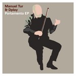 cover: Manuel Tur - Portamento EP