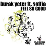 cover: Soffia|Yeter, Burak - Feel So Good