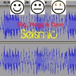 cover: Stig|Mogg|Dave - Seismic