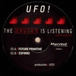 cover: Ufo! - The Future Is Listening (Album Sampler)