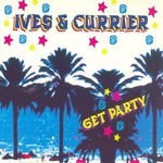 cover: Currier|Ives - Get Party