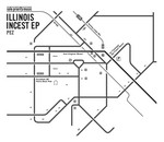 cover: Pez - Illinois Incest EP