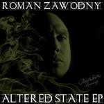 cover: Roman Zawodny - Altered State EP