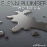 cover: Glenn Plumber - When I Feel Handy