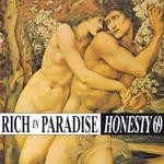 cover: Honesty 69 - Rich In Paradise