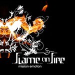 cover: Flame On Fire - Mission Emotion