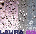 cover: Laura Bs - Rain (remixes)