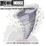 cover: Chic House Family|Nilton Fatore - Out Of The Storm