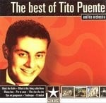 cover: Tito Puente & His Orchestra - The Best Of Tito Puente & His Orchestra