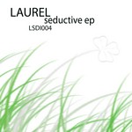 cover: Laurel - Seductive EP