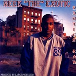 cover: Neek The Exotic - Exotics Raw