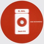 cover: El Mal - Bad Schandau