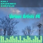 cover: Dj Kali|Epidemic|Zoxfeld - Various Artists #4