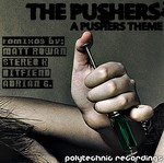 cover: The Pushers - A Pushers Theme