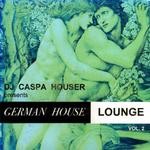 cover: Dj Caspa Houser - German House Lounge Vol 2