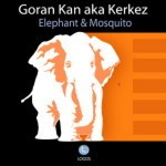 cover: Kan, Goran|Kerkez - Elephant & Mosquito