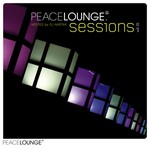 cover: Various - The Peacelounge Sessions Vol 01  (Hosted by DJ Nartak)