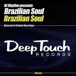 cover: Brazilian Soul|Dj Rhythm - Brazilian Soul