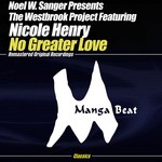 cover: Nicole Henry|Sanger, Noel W|The Westbrook Project - No Greater Love