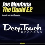 cover: Joe Montana - The Liquid EP