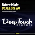 cover: Future Mode - Bossa Del Sol