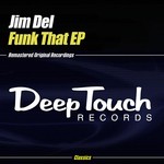 cover: Jim Del - Funk That EP