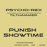 cover: Psycho Rex - Punish Showtime