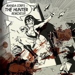 cover: Manga Corps - The Hunter (remixes)