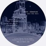 cover: Matt Chester - Into the Fall