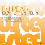 cover: Dj Pearl - Back To The Streets