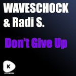 cover: Waveshock & Radi S - Don't Give Up