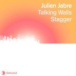 cover: Julien Jabre - Talking Walls/Stagger