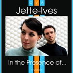 cover: Ives|Jette - In The Presence Of