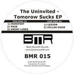 cover: The Uninvited - Tomorrow Sucks EP