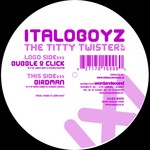 cover: Italoboyz - Titty Twister EP