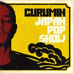 cover: Curumin - Japan Pop Show